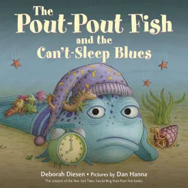 The Pout-Pout Fish and the Can't-Sleep Blues (A Pout-Pout Fish Adventure) Board book  September 1, 2020